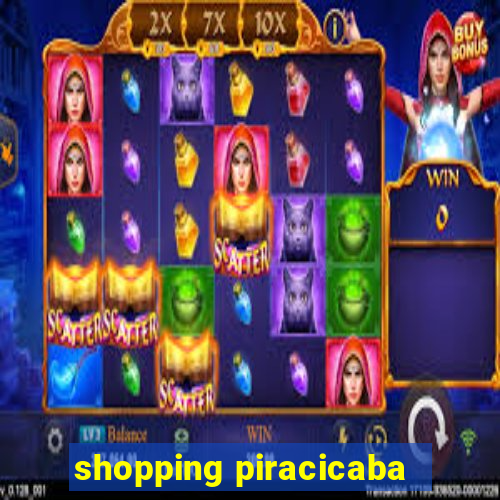 shopping piracicaba - brmalls